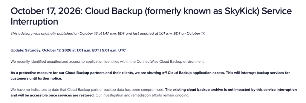 Captura del aviso de ConnectWise del 17 de octubre de 2026 que anuncia el corte del acceso de la aplicación Cloud Backup tras detectar accesos no autorizados a identidades de aplicación