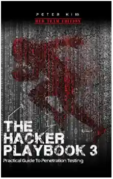 The Hackers Playbook 3 - Peter Kim