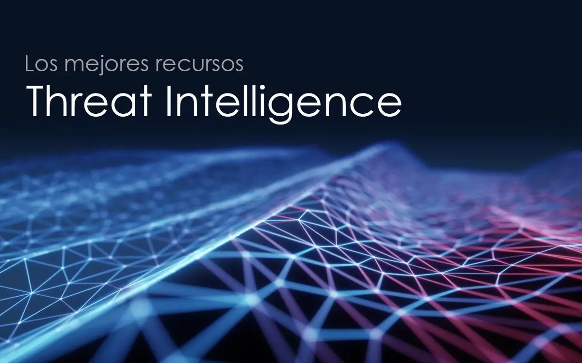 Portada con el título Los mejores recursos Threat Intelligence sobre una malla azul y roja